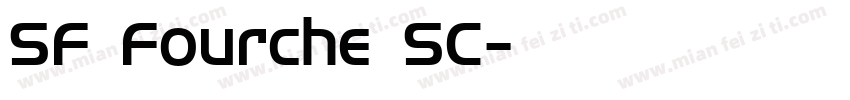 SF Fourche SC字体转换